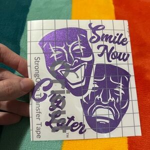 Smile Now Cry Later Vinyl Decal 🤡